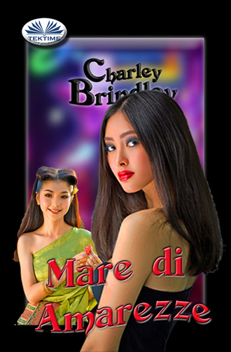 Mare Di Amarezze. Charley Brindley