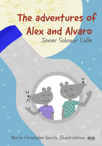 The Adventures Of Alex And Alvaro. Javier Salazar Calle
