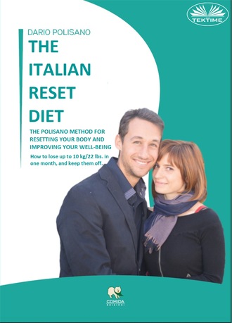 The Italian Reset Diet. Dario Polisano