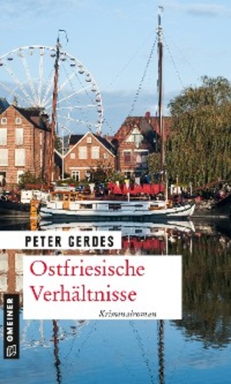 Peter Gerdes. Ostfriesische Verh?ltnisse