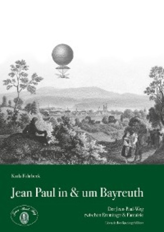 Karla Fohrbeck. Jean Paul in & um Bayreuth