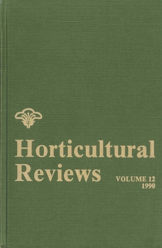 Группа авторов. Horticultural Reviews, Volume 12