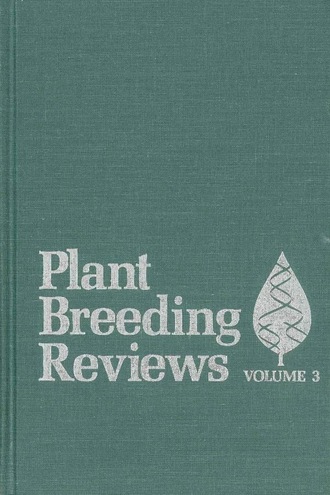 Группа авторов. Plant Breeding Reviews, Volume 3