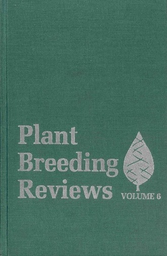 Группа авторов. Plant Breeding Reviews, Volume 6