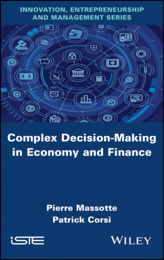 Complex Decision-Making in Economy and Finance. Pierre Massotte