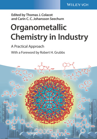 Группа авторов. Organometallic Chemistry in Industry