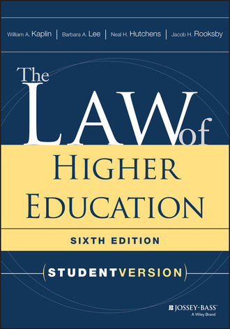 William A. Kaplin. The Law of Higher Education