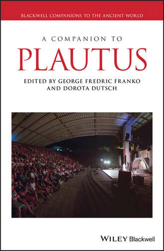 Группа авторов. A Companion to Plautus