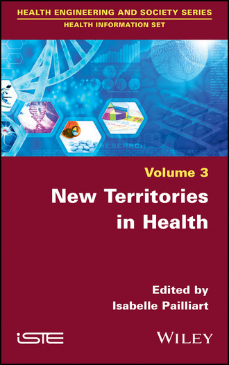 Группа авторов. New Territories in Health