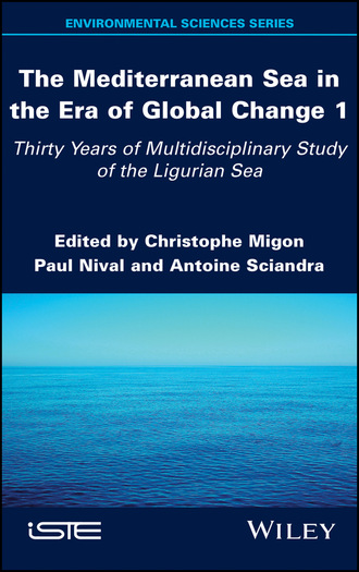 Группа авторов. The Mediterranean Sea in the Era of Global Change 1