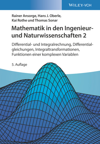 Rainer Ansorge. Mathematik in den Ingenieur- und Naturwissenschaften 2