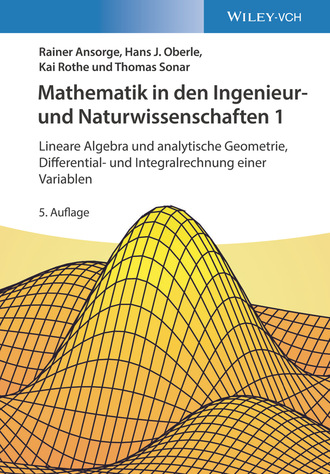 Rainer Ansorge. Mathematik in den Ingenieur- und Naturwissenschaften 1