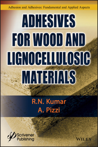 R. N. Kumar. Adhesives for Wood and Lignocellulosic Materials