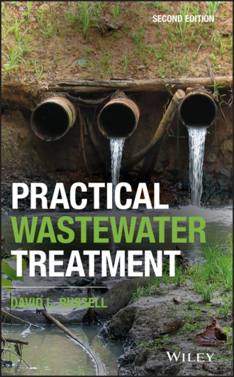 David L. Russell. Practical Wastewater Treatment
