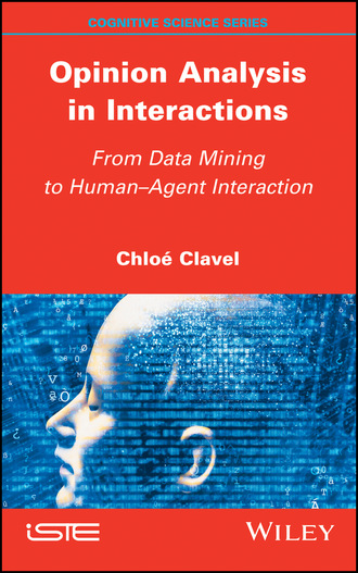 Chloe Clavel. Opinion Analysis in Interactions
