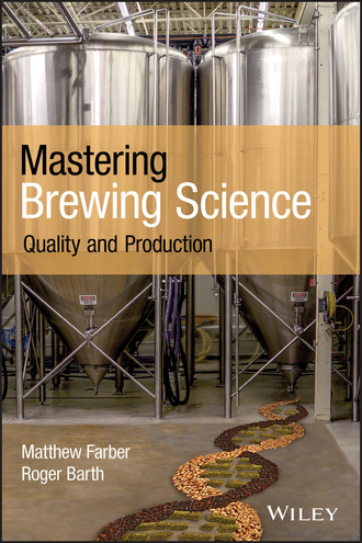 Matthew Farber. Mastering Brewing Science