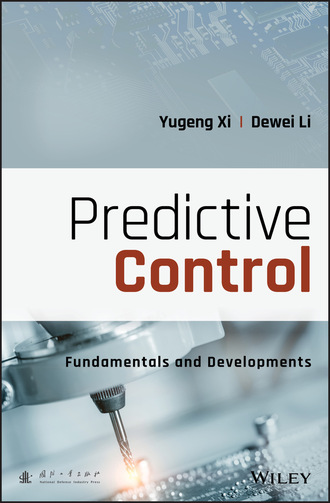 Yugeng Xi. Predictive Control