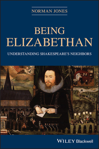 Norman Jones L.. Being Elizabethan