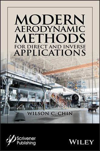 Wilson Chin C.. Modern Aerodynamic Methods for Direct and Inverse Applications