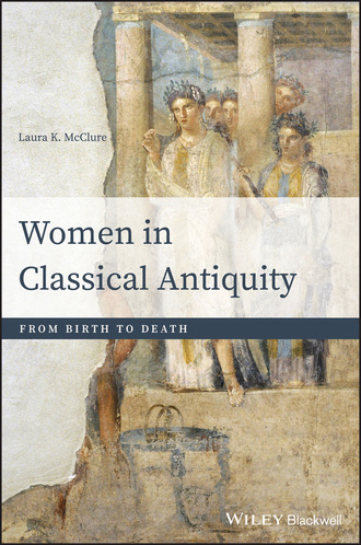 Laura K. McClure. Women in Classical Antiquity