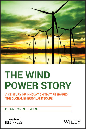 Brandon N. Owens. The Wind Power Story