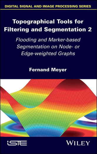 Fernand Meyer. Topographical Tools for Filtering and Segmentation 2