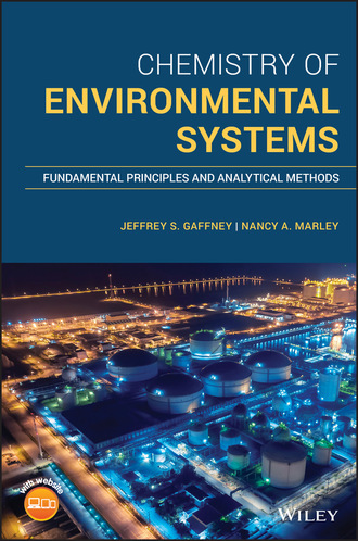 Jeffrey S. Gaffney. Chemistry of Environmental Systems