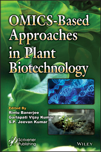 Группа авторов. OMICS-Based Approaches in Plant Biotechnology