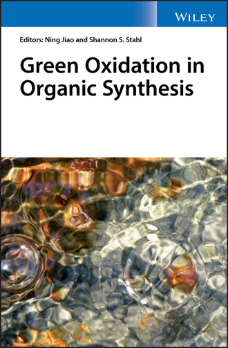 Группа авторов. Green Oxidation in Organic Synthesis
