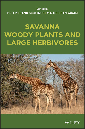 Группа авторов. Savanna Woody Plants and Large Herbivores