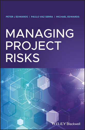 Michael  Edwards. Managing Project Risks