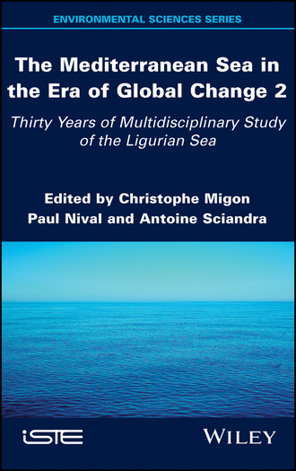 Группа авторов. The Mediterranean Sea in the Era of Global Change 2