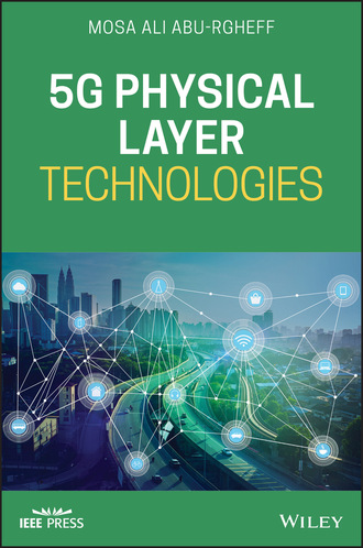 Mosa Ali Abu-Rgheff. 5G Physical Layer Technologies