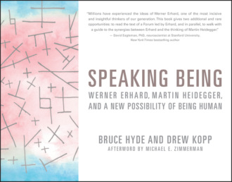 Bruce Hyde. Speaking Being