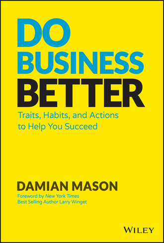 Damian Mason. Do Business Better