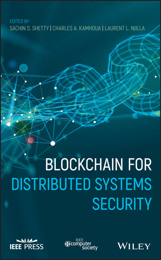Группа авторов. Blockchain for Distributed Systems Security