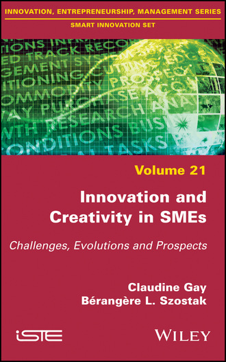 Claudine Gay. Innovation and Creativity in SMEs