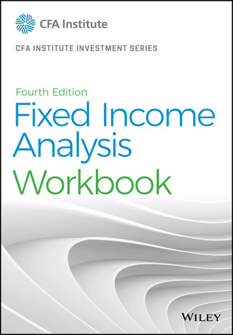 Barbara S. Petitt. Fixed Income Analysis Workbook