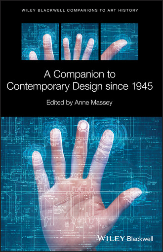 Группа авторов. A Companion to Contemporary Design since 1945