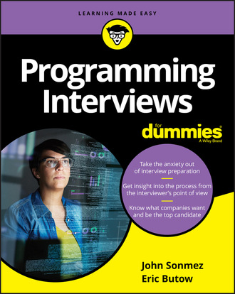 Eric Butow. Programming Interviews For Dummies