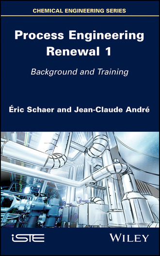 Jean-Claude Andr?. Process Engineering Renewal 1