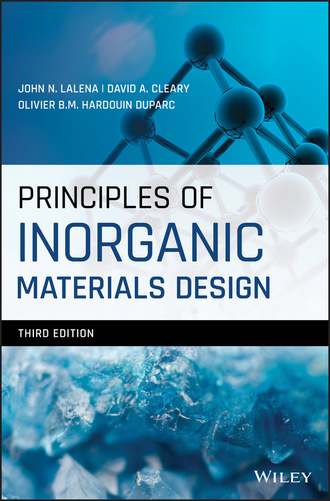 John N. Lalena. Principles of Inorganic Materials Design