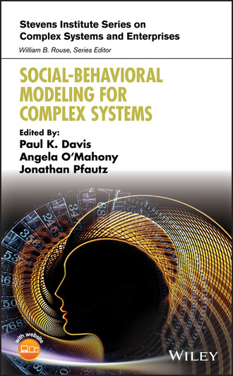 Группа авторов. Social-Behavioral Modeling for Complex Systems