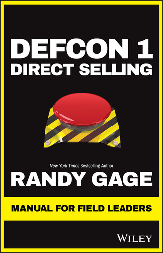 Randy Gage. Defcon 1 Direct Selling