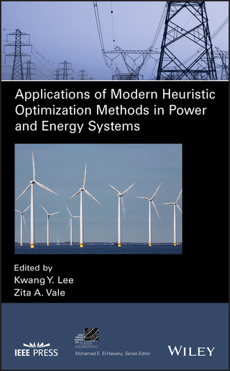 Группа авторов. Applications of Modern Heuristic Optimization Methods in Power and Energy Systems