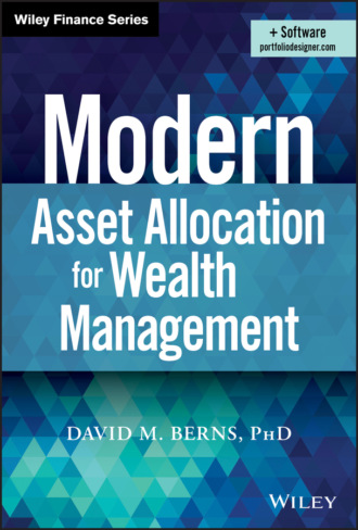 David M. Berns. Modern Asset Allocation for Wealth Management