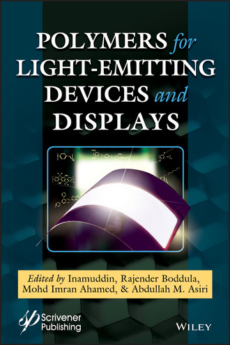 Группа авторов. Polymers for Light-emitting Devices and Displays