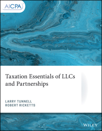 Larry Tunnell. Taxation Essentials of LLCs and Partnerships