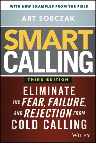 Smart Calling. Art Sobczak