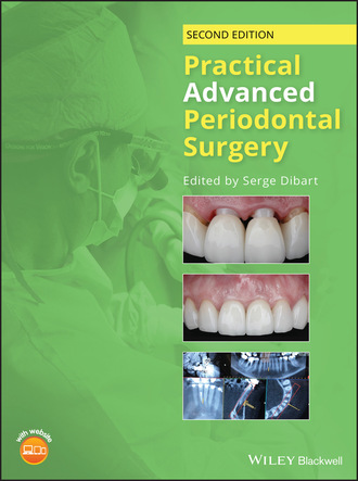 Группа авторов. Practical Advanced Periodontal Surgery
